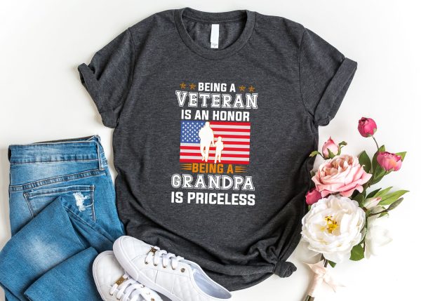 Being A Veteran Fathers Day Memorial Shirt