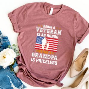 Being A Veteran Fathers Day Memorial Shirt 4