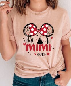 Best Mimi Ever Mama Disney Mothers Day Shirt 1