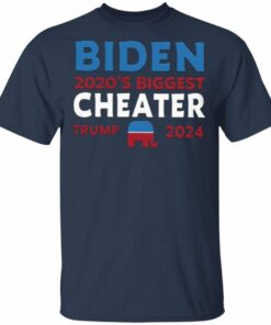 Biden 2020 Biggest Cheater Trump 2024 T Shirt Shirt Sweatshirt Hoodie Long Sleeve Tank TEERESS 2