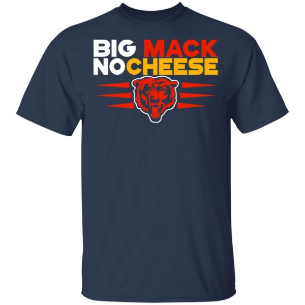 Big Mack No Cheese Chicago Bears Shirt Sweatshirt Hoodie Long