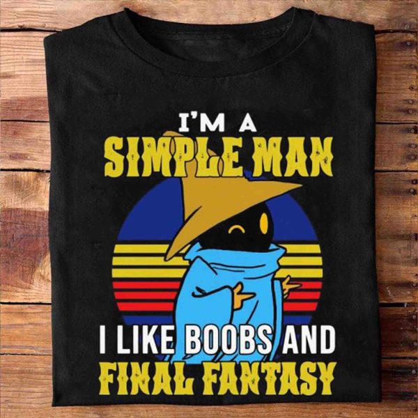 Black Mage A Simple Man Like Boobs And Final Fantasy Shirt