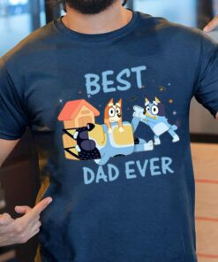 Bluey Best Dad Ever Birthday Bingo Shirt 1