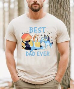 Bluey Best Dad Ever Birthday Bingo Shirt 2 Bluey Best Dad Ever Birthday Bingo Shirt 3