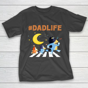 Bluey Dad Family Lover In My Life T-Shirt