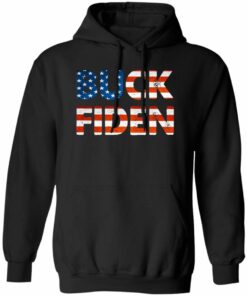 Buck Fiden American Flag Buck Fiden Shirt Sweatshirt Hoodie Long Sleeve Tank TEERESS 2