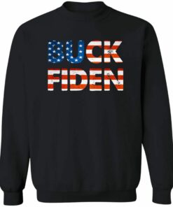 Buck Fiden American Flag Buck Fiden Shirt Sweatshirt Hoodie Long Sleeve Tank TEERESS 4