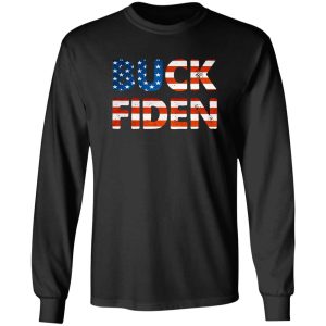 Buck Fiden American Flag Buck Fiden Shirt Sweatshirt Hoodie Long Sleeve Tank TEERESS 6