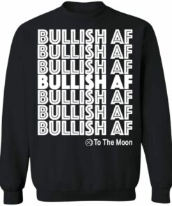 Bullish AF Ripple XRP To The Moon Crypto Holder Shirt Sweatshirt Hoodie Long Sleeve Tank 2 Bullish AF Ripple XRP To The Moon Crypto Holder Shirt Sweatshirt Hoodie Long Sleeve Tank TEERESS 3