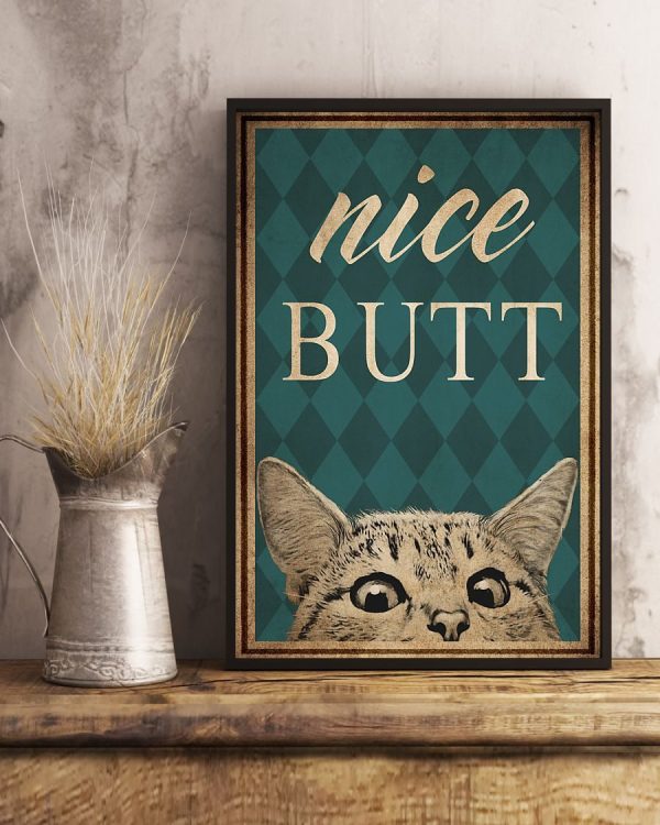 Cat Nice Butt Poster Canvas Shirt Sweatshirt Hoodie Long Sleeve Tank