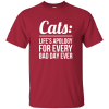 Cats Life’s Apology For Every Bad Day Ever Shirt Sweatshirt Hoodie Long Sleeve Tank