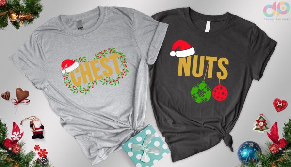 Chest Nuts Couples Christmas Holiday Family Matching Shirt Outfit Tee