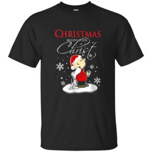 Christmas Begins With Christ Snoopy Shirt Sweatshirt Hoodie Long Sleeve Tank