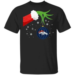 Christmas Ornament Denver Broncos The Grinch shirt Shirt Sweatshirt Hoodie Long Sleeve Tank