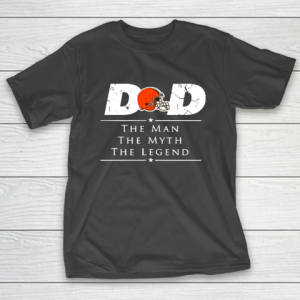 Cleveland Browns NFL Football Dad The Man The Myth The Legend T-Shirt