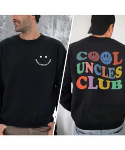 Cool Uncles Club Sweatshirt Uncle Gift 1