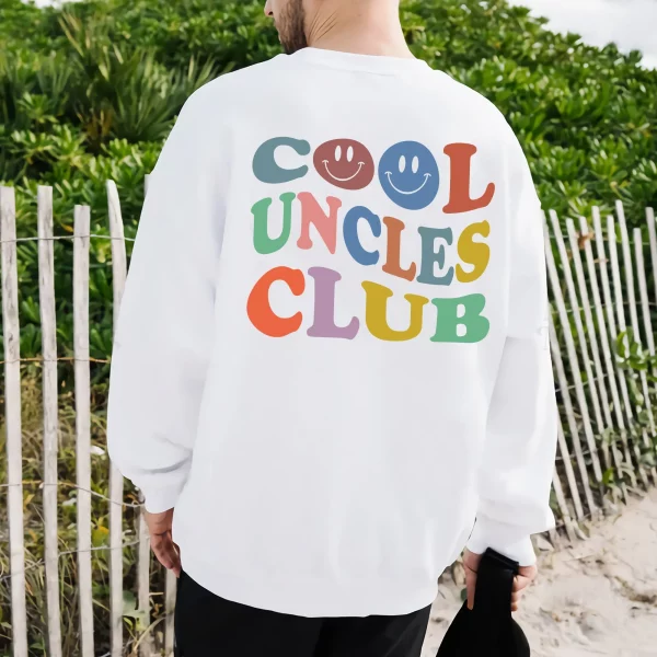 Cool Uncles Club Sweatshirt Uncle Gift