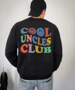 Cool Uncles Club Sweatshirt Uncle Gift 3 Cool Uncles Club Sweatshirt Uncle Gift 4