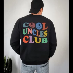 Cool Uncles Club Sweatshirt Uncle Gift 4