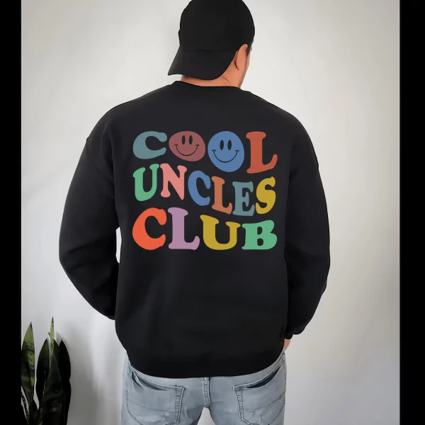 Cool Uncles Club Sweatshirt Uncle Gift