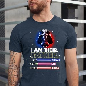 Custom I Am Their Father Personalized Dad Starwars Shirt 2