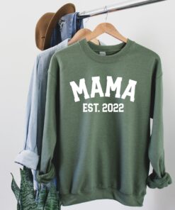 Custom Mama Est 2022 Mothers Day New Mom Baby Shower Sweatshirt 1 Custom Mama Est 2022 Mothers Day New Mom Baby Shower Sweatshirt 2