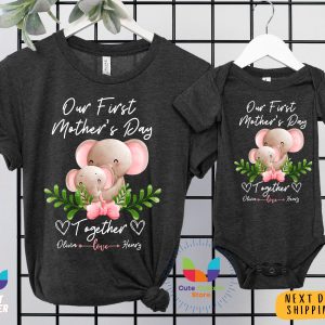 Custom Our First Mothers Day Matching Mommy And Me Shirt 1