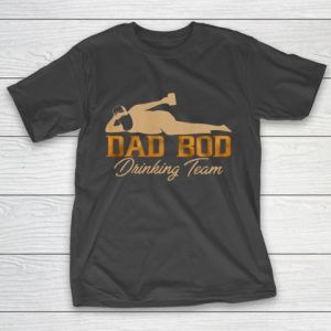 Dad Bod Drinking Team Father Beer Drinker Retro Vintage Funny T-Shirt