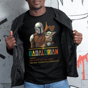 Dadalorian Noun Like A Dad New Star Wars Father’s Day Shirt