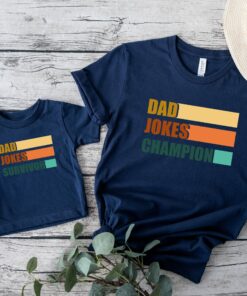 Daddy Dad Jokes Champion Matching Happy Fathers Day Shirt 2