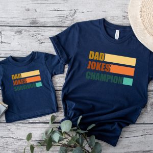 Daddy Dad Jokes Champion Matching Happy Fathers Day Shirt 2