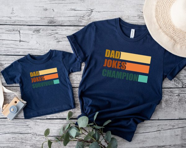 Daddy Dad Jokes Champion Matching Happy Father’s Day Shirt