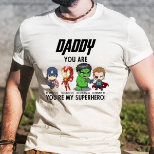 Daddy You Are My Superhero Father’s Day Shirt