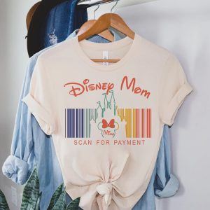 Disney Mom Scan For Payment Shirt 2