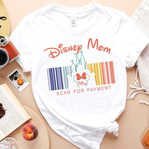 Disney Mom Scan For Payment Shirt 3