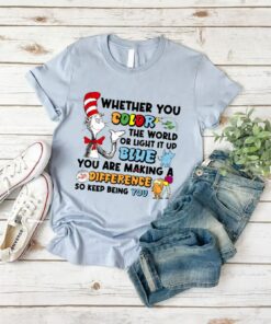 Dr Seuss Cat In The Hat You Are Making A Difference Shirt 3