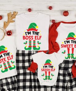 Elf Funny Matching Family Christmas Im The Sassy T Shirt 2