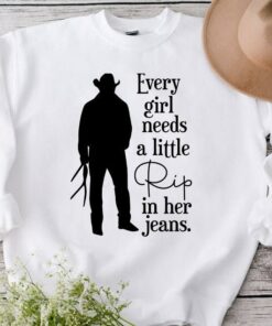 Every Girl Needs A Little Rip In Her Jeans Sweatshirt T-Shirt Gift For Girls 2 Every Girl Needs A Little Rip In Her Jeans Sweatshirt T Shirt Gift For Girls 3
