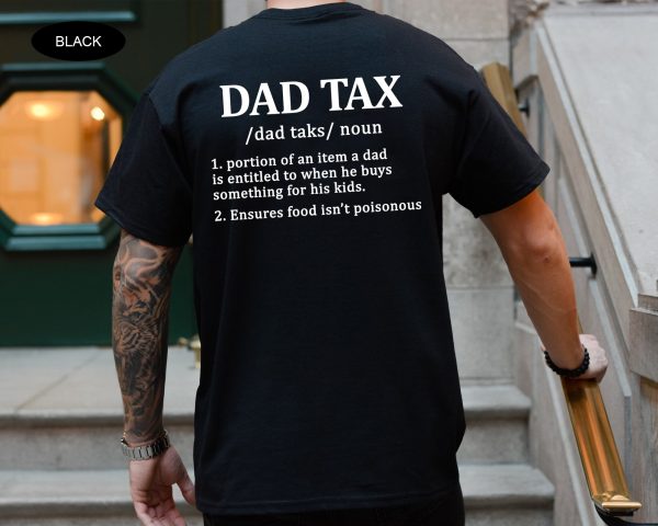 Father Day Dad Definition Tax Birthday Shirt