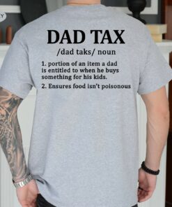Father Day Dad Definition Tax Birthday Shirt 4