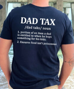 Father Day Dad Definition Tax Birthday Shirt 5