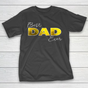 Father gift shirt Mens Best Dad Ever, Boy Girl Matching Family Love T Shirt T-Shirt