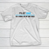 Father gift shirt Mens Pilot Dad Like A Normal Dad But Cooler Funny Dad’s T Shirt T-Shirt