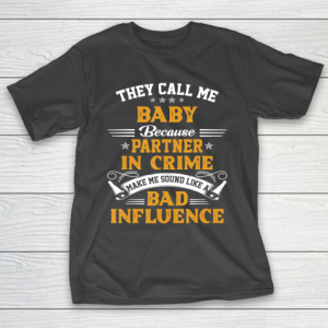 Father gift shirt They Call Me Baby Gift Shirts Funny Father’s Day T Shirt T-Shirt