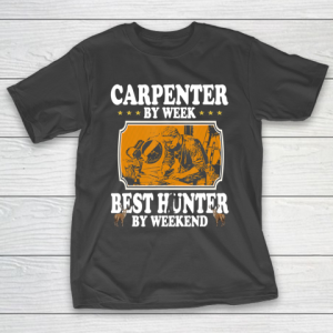 Father gift shirt Vintage Carpenter by week best Hunter by weekend gifts papa T Shirt T-Shirt