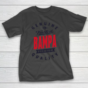 Father’s Day Funny Gift Ideas Apparel  Bampa Tees T Shirt T-Shirt