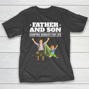 Father’s Day Funny Gift Ideas Apparel  Camping Father and Son Dad Father T Shirt T-Shirt