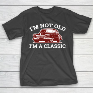 Father’s Day Funny Gift Ideas Apparel  Classic Car Dad Father T Shirt T-Shirt