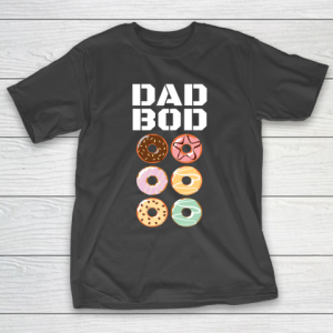 Father’s Day Funny Gift Ideas Apparel  Dad Bod Donut Abs Dad Father T Shirt T-Shirt