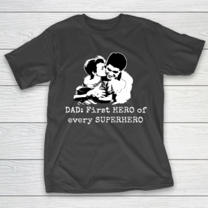 Father’s Day Funny Gift Ideas Apparel  Dad, the Superhero T Shirt T-Shirt